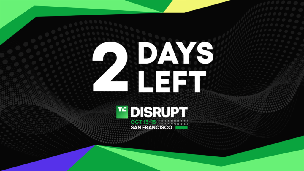 2 days left: Save up to $410 on tickets for 2026 Disruption