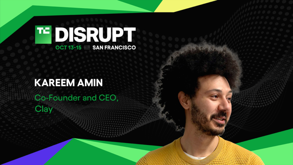 Clay’s Kareem Amin to attend Disrupt 2026